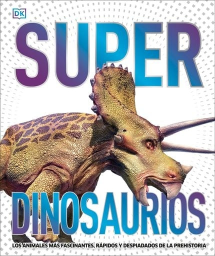 Super dinosaurios | DK