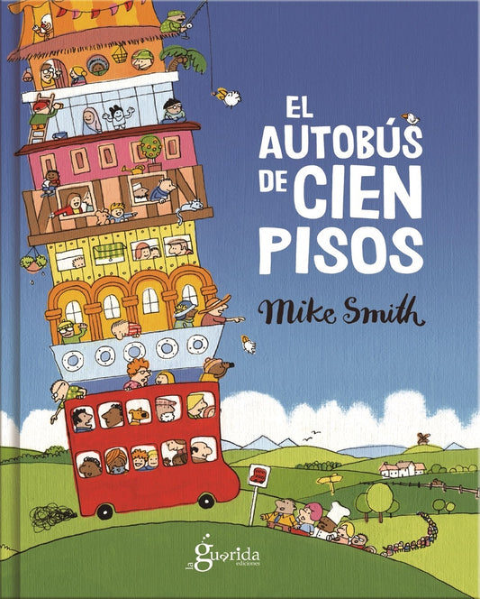 El autobús de cien pisos | Mike Smith