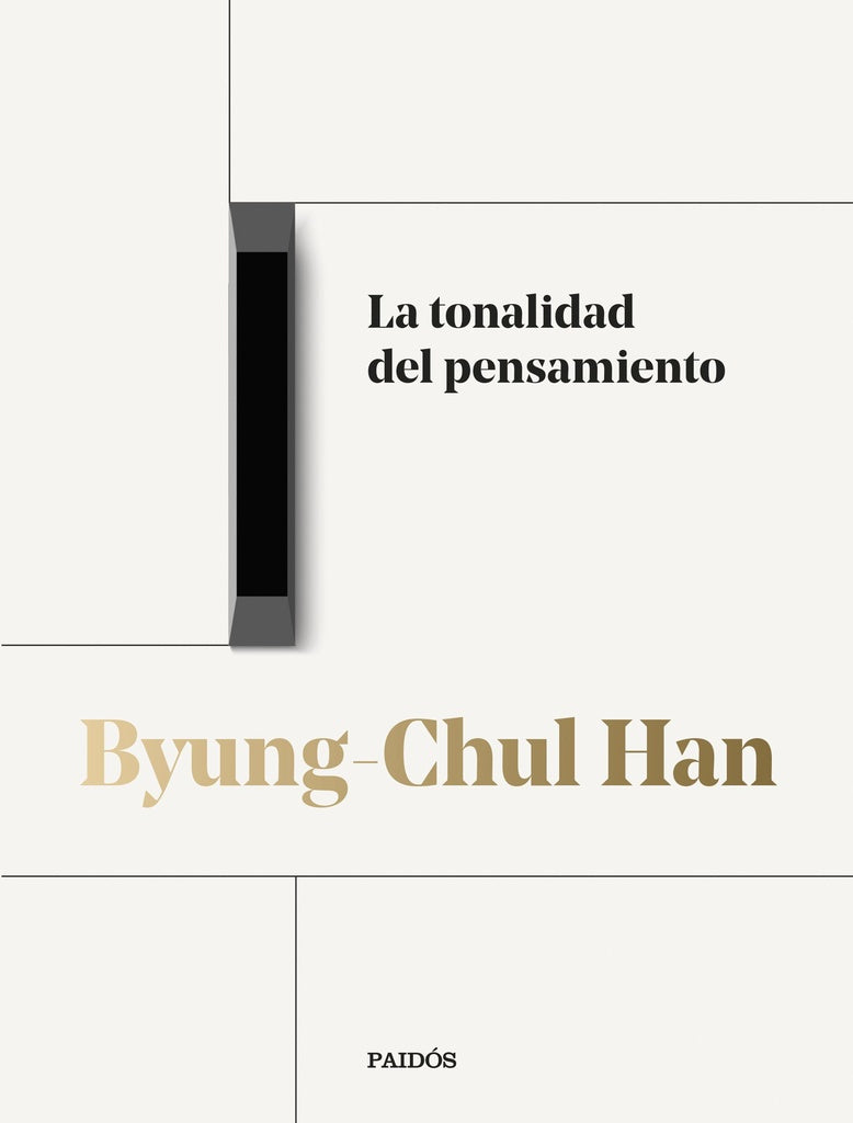 La tonalidad del pensamiento | BYUNG-HUL HAN