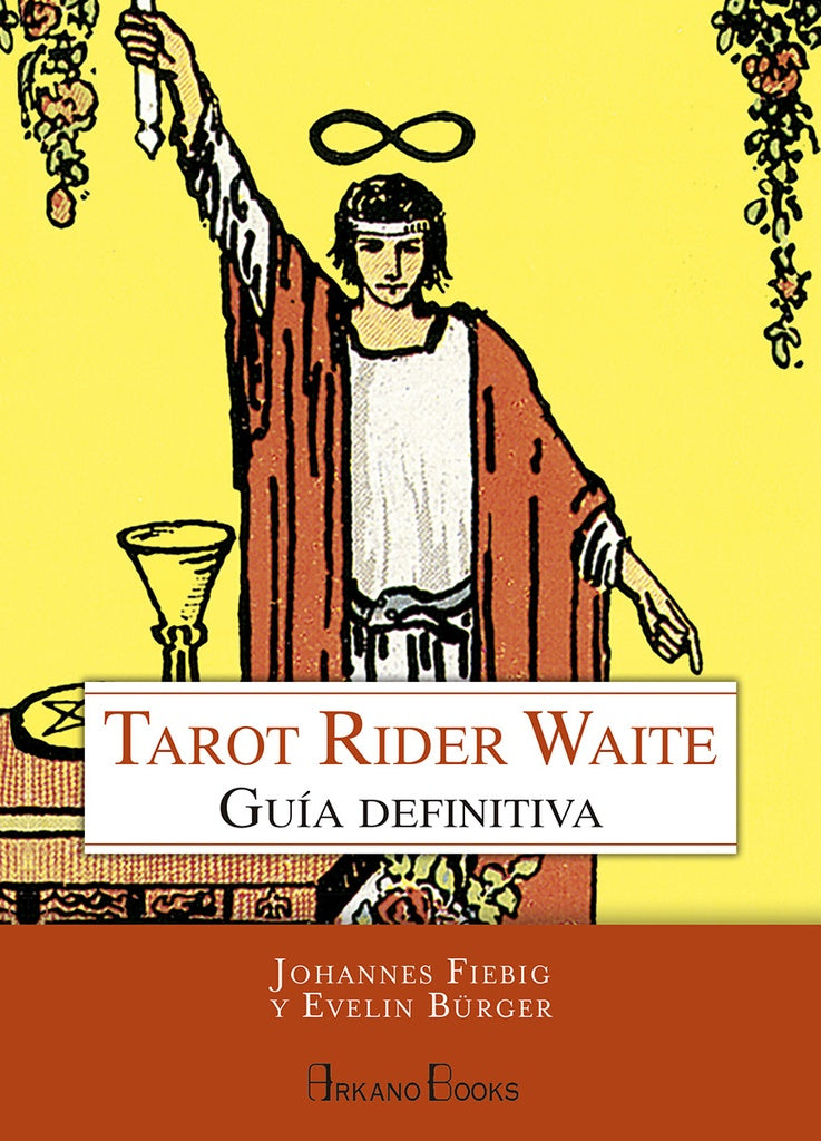Tarot Rider Waite: Guía definitiva | FIEBIG JOHANNES/ BURGER EVELIN