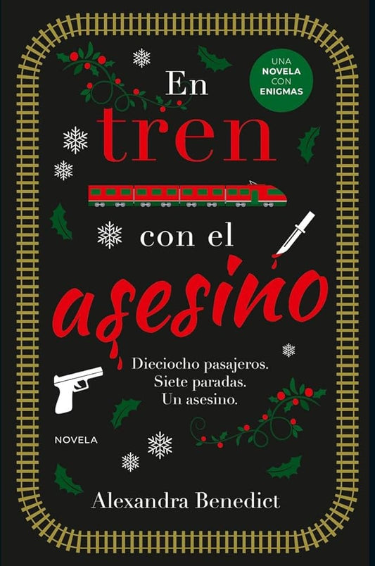 EN TREN CON EL ASESINO | ALEXANDRA BENEDICT