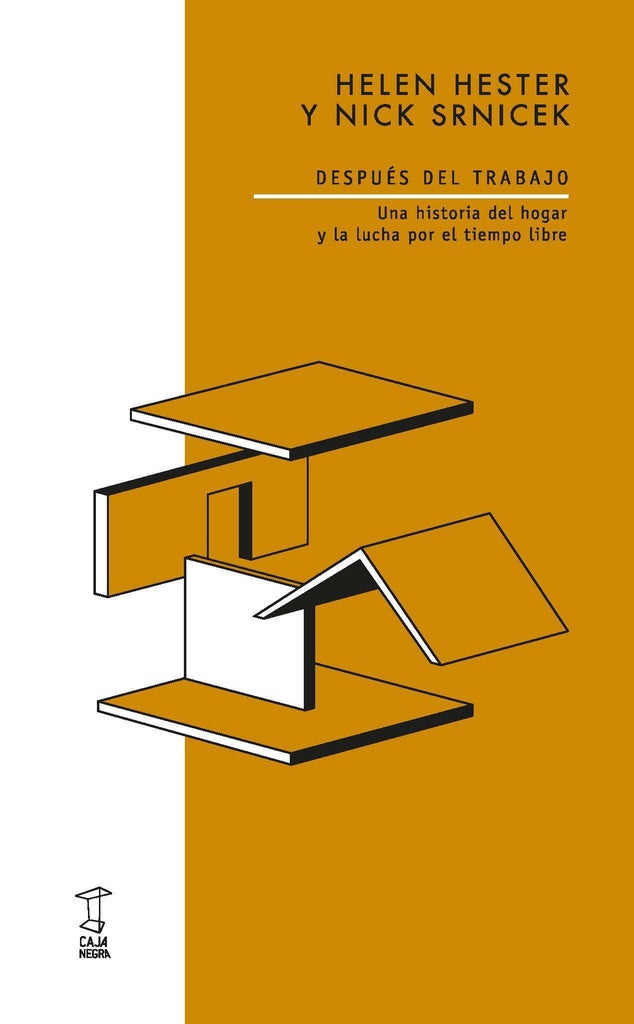 Después del trabajo | Nick Srnicek