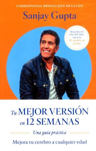 Tu mejor versión en 12 semanas | Gupta