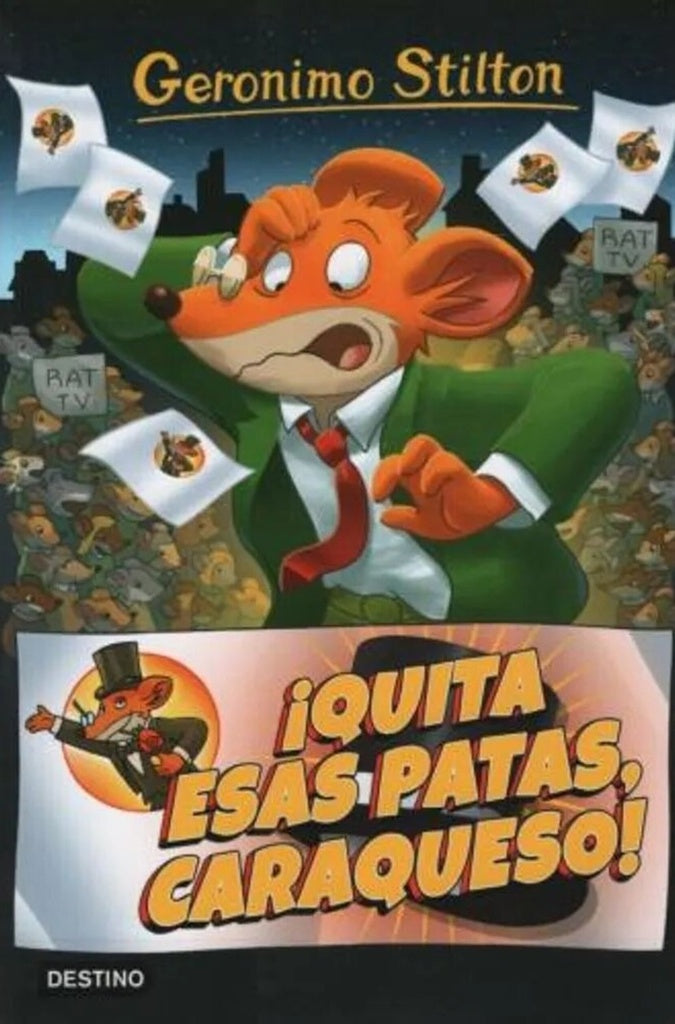 Stilton 8. ¡Quita esas patas caraqueso! | Geronimo Stilton