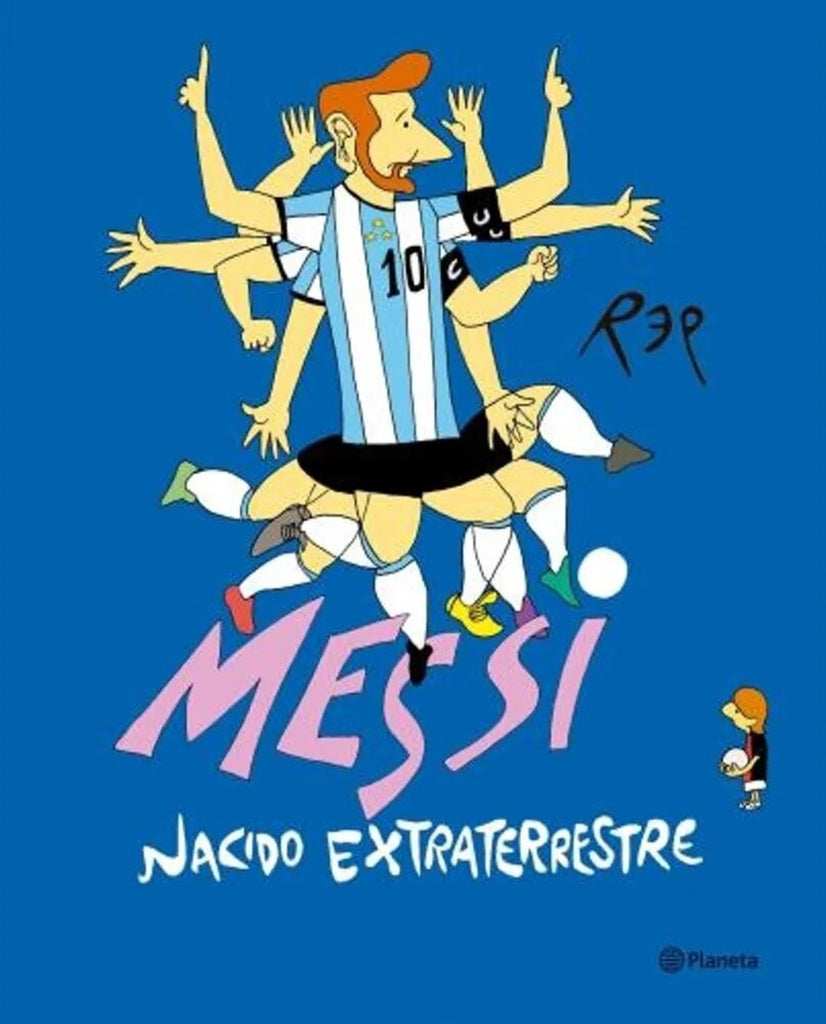 Messi, nacido extraterrestre | Miguel Rep