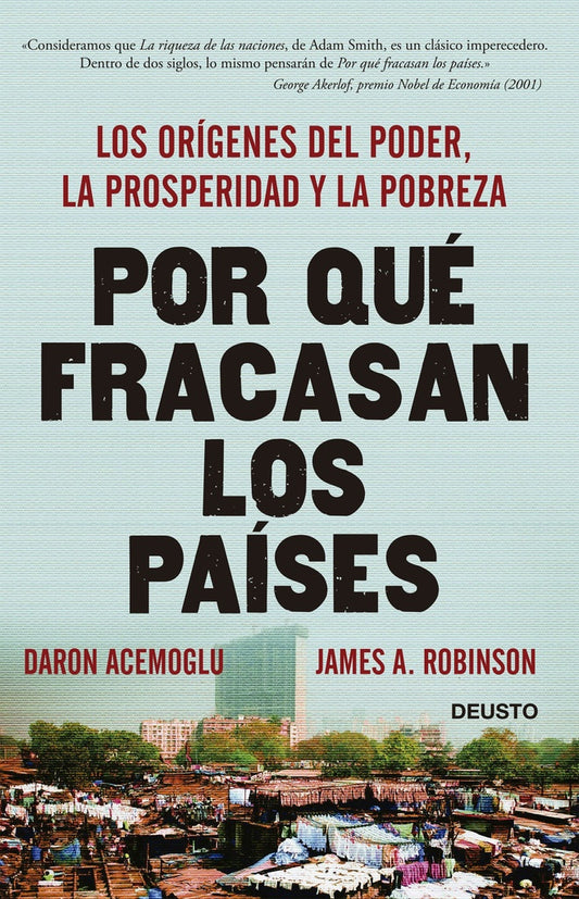 Por qué fracasan los países | ACEMOGLU, Robinson