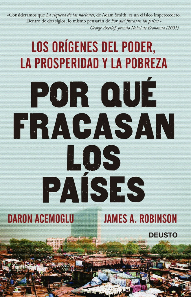 Por qué fracasan los países | ACEMOGLU, Robinson