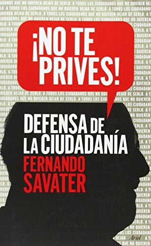¡No te prives! | FERNANDO SAVATER