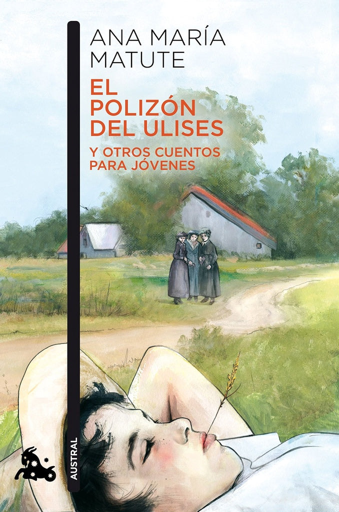 El polizón del Ulises y otros cuentos para jóvenes | Ana María Matute