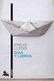 Días y libros | Emilio Lledó
