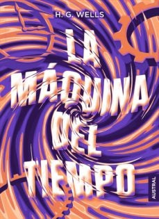 La máquina del tiempo | H. G. WELLS