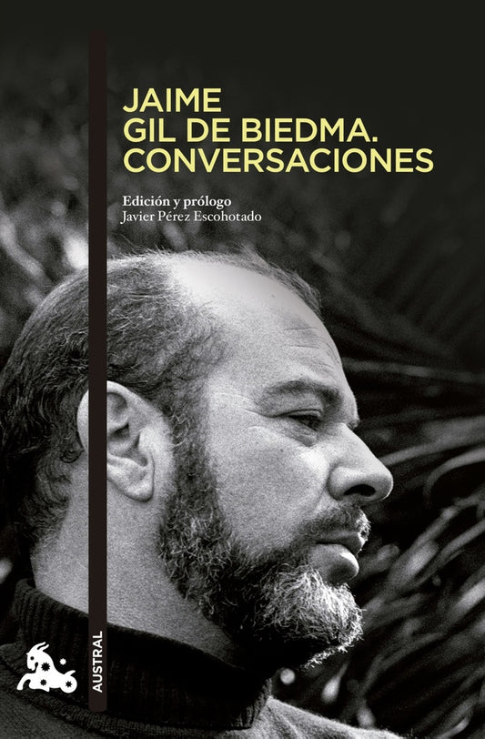 Jaime Gil de Biedma. Conversaciones | Javier Pérez Escohotado