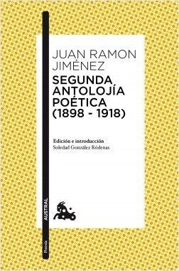 Segunda antolojía poética (1898-1918) | Juan Ramón Jiménez