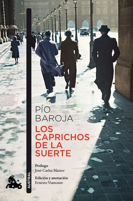 Los caprichos de la suerte | Pío Baroja