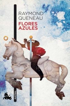 Flores azules | Raymond Queneau