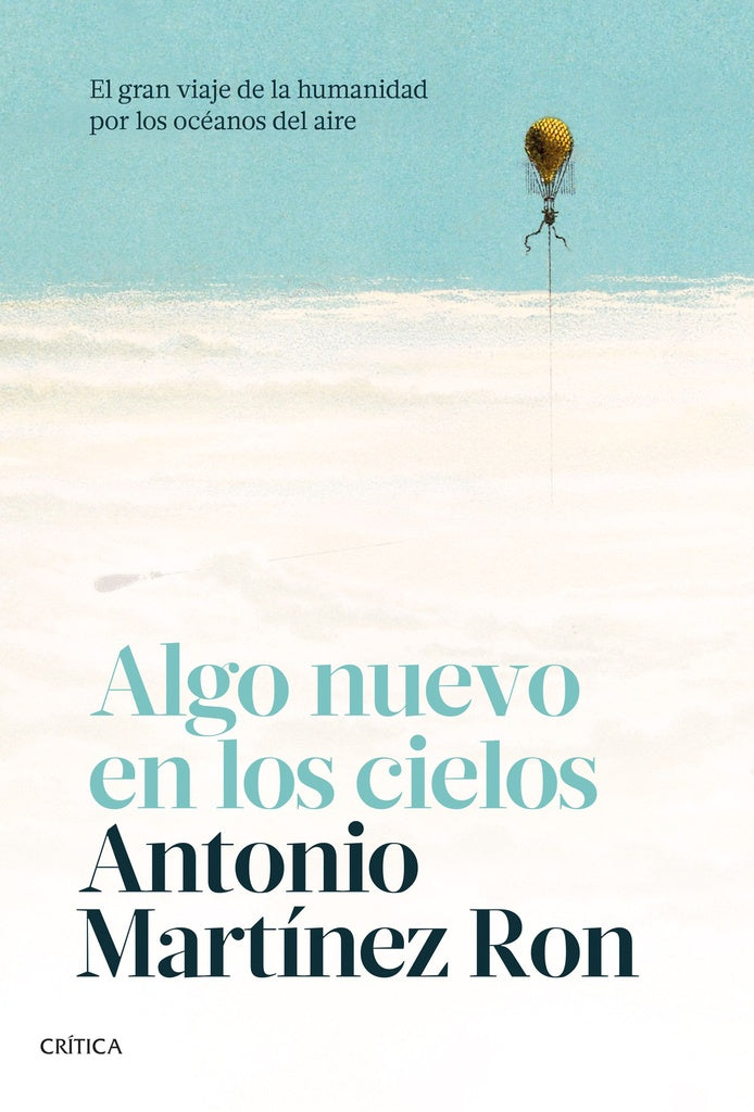 Algo nuevo en los cielos | Antonio Martínez Ron