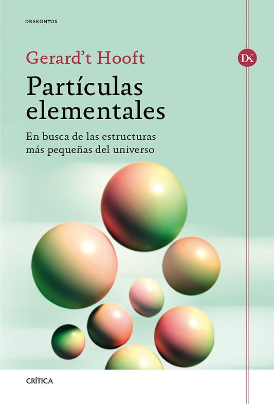 Partículas elementales | Gerard't Hooft