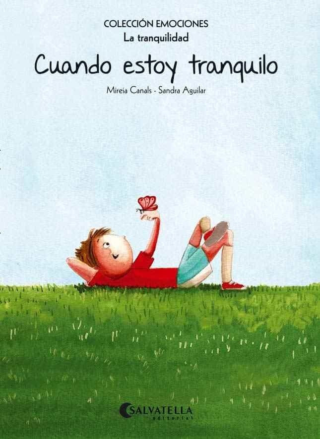 Cuando estoy tranquilo | MIREIA/ AGUILAR  SANDRA CANALS