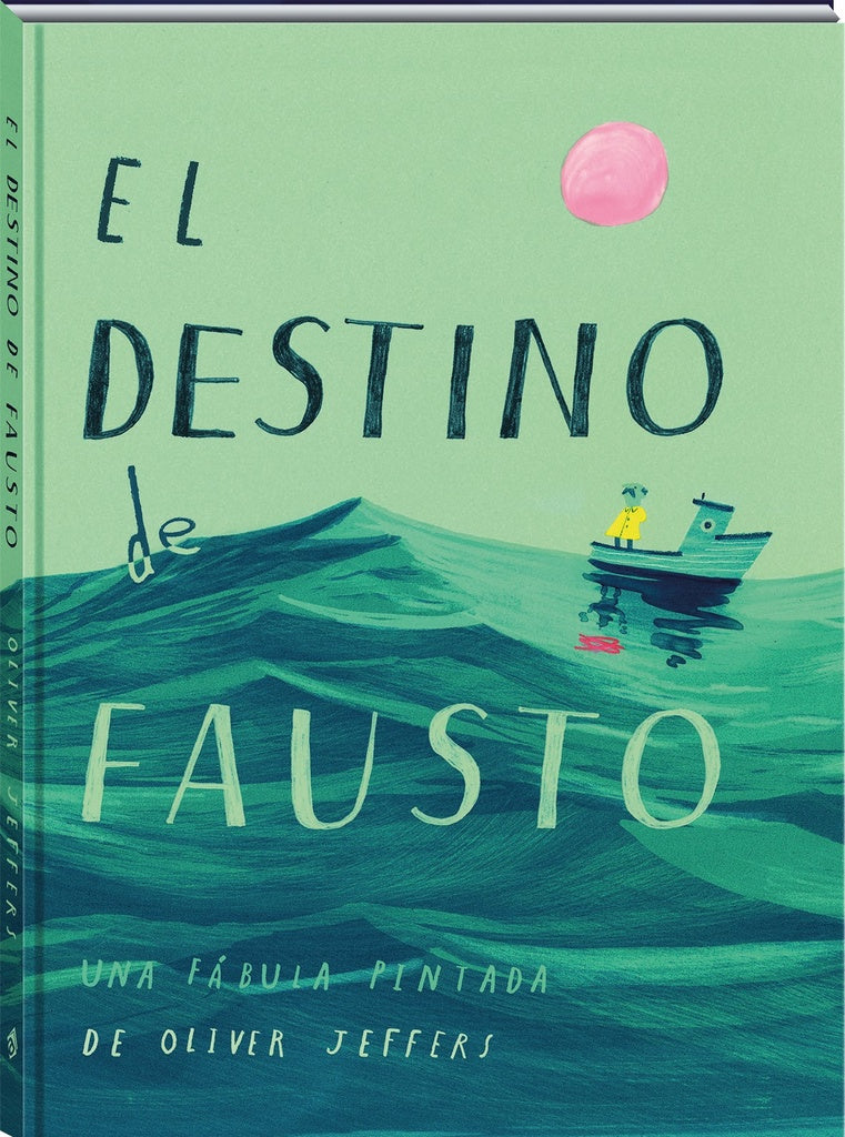 DESTINO DE FAUSTO, EL | OLIVER JEFFERS