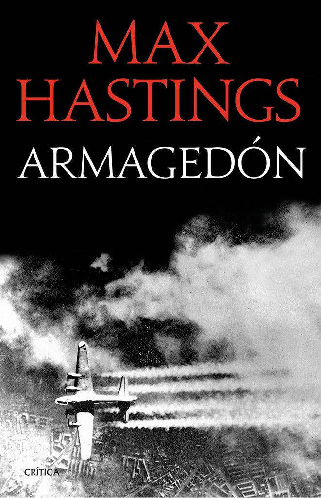 Armagedón | Max Hastings