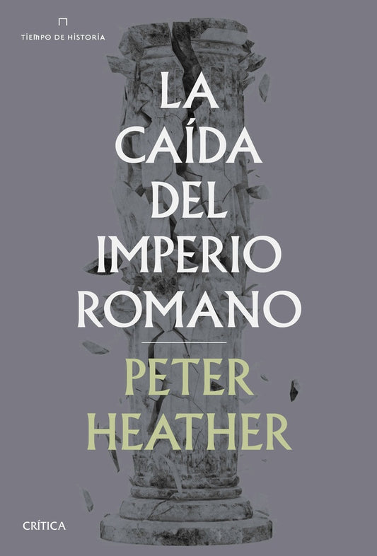 La caída del imperio romano | Peter Heather