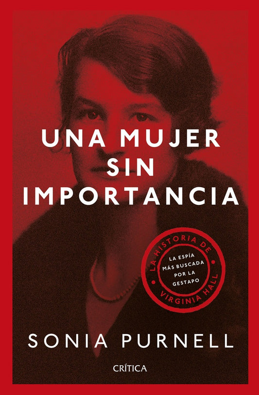 Una mujer sin importancia | Sonia Purnell