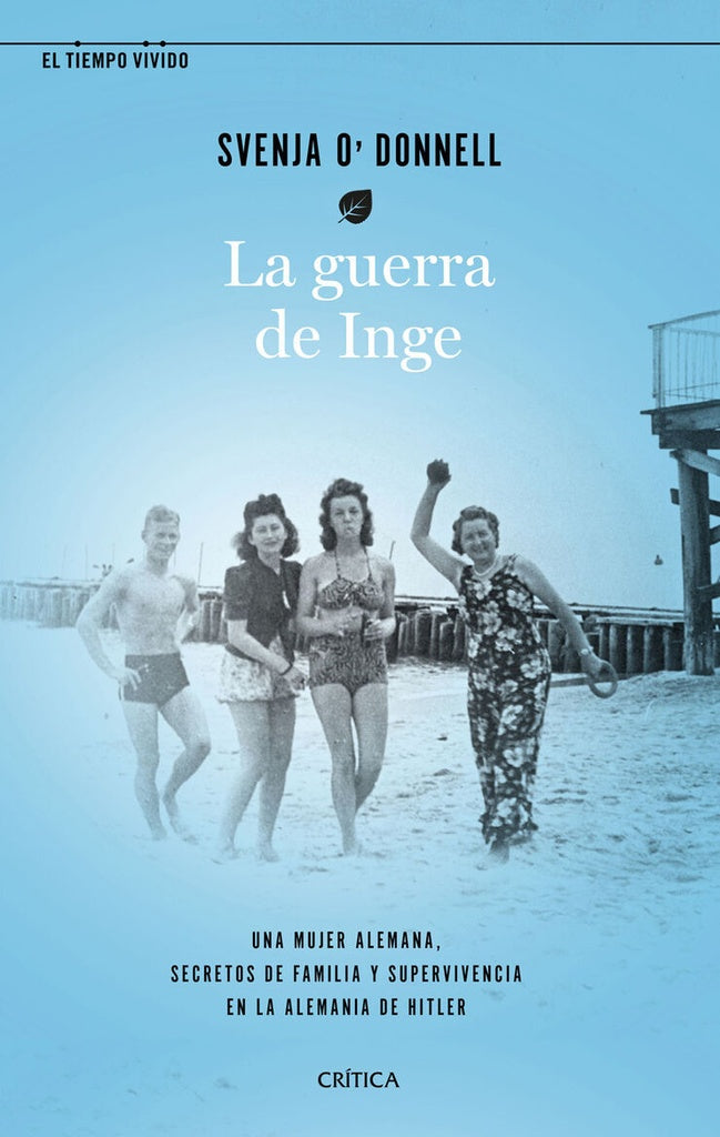 La guerra de Inge | Svenja O'Donnell