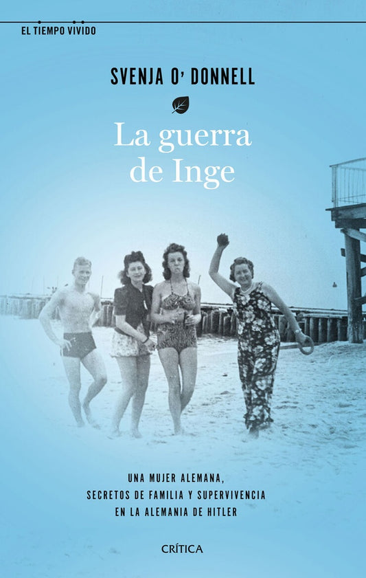 La guerra de Inge | Svenja O'Donnell