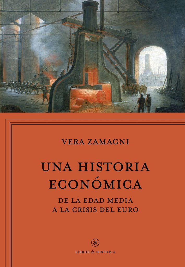 Una historia económica | Vera Zamagni