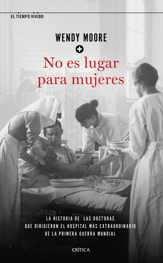 No es lugar para mujeres | Wendy Moore