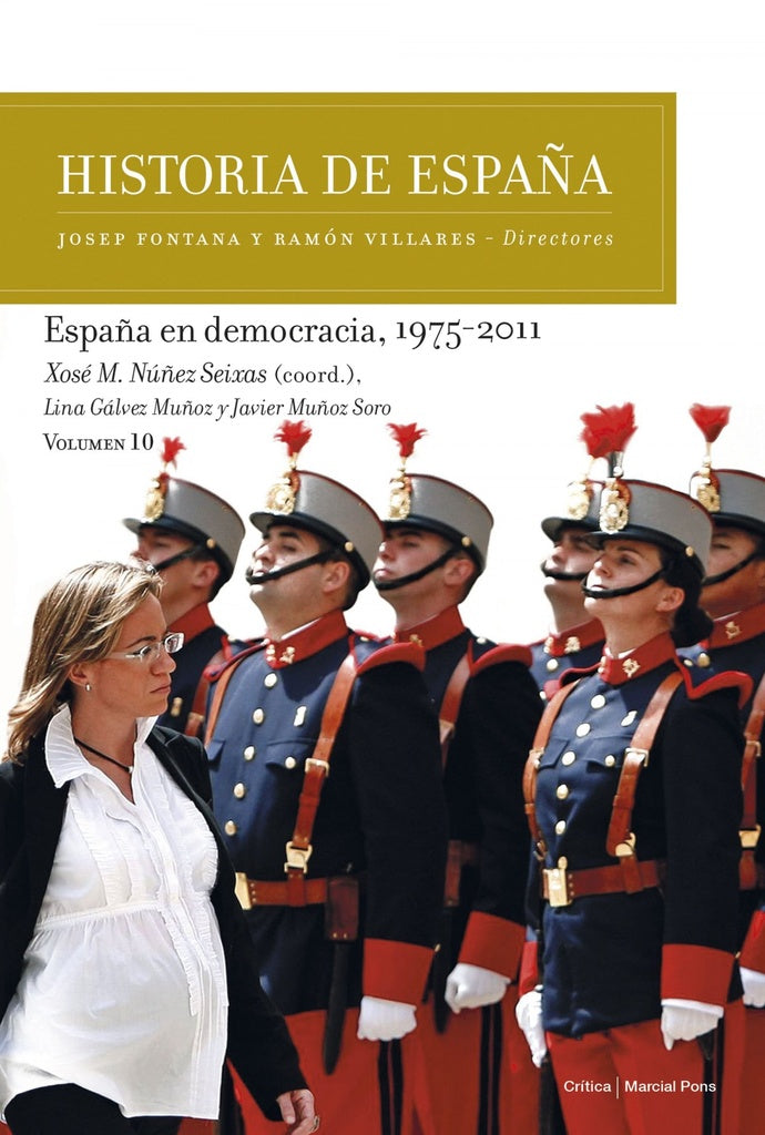 España en democracia, 1975-2011 | Xosé M. Núñez Seixas