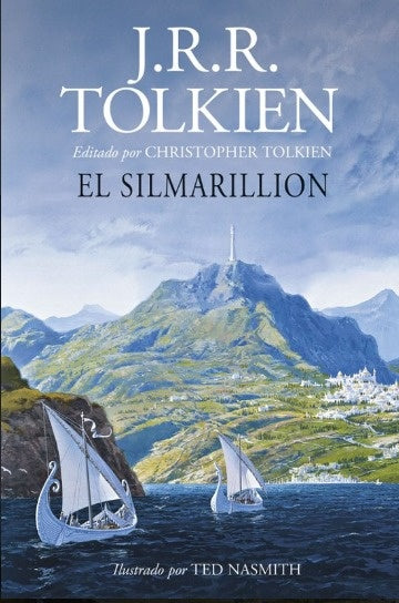 El Silmarillion. Ilustrado por Ted Nasmith (edició | J.R.R. Tolkien