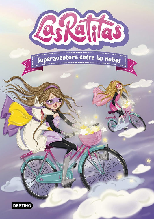 Las Ratitas 4. Superaventura entre las nubes | Las Ratitas