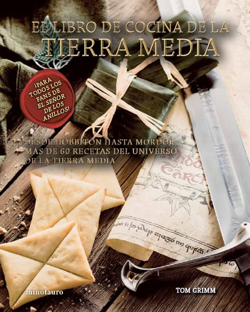 El libro de cocina de la Tierra Media | Tom Grimm