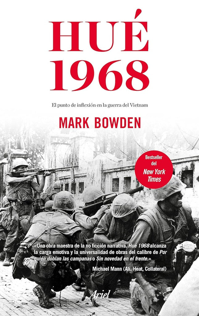 Hué 1968: El punto de inflexión en la guerra del Vietnam | Mark Bowden