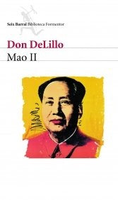 Mao II | Don DeLillo
