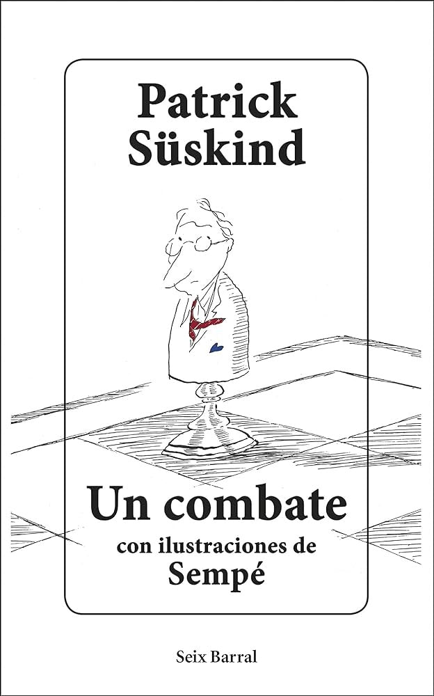 Un combate | Patrick Süskind