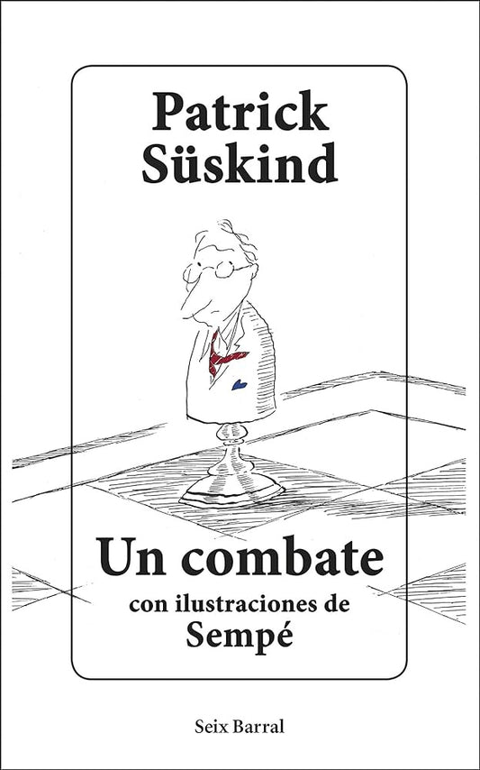 Un combate | Patrick Süskind
