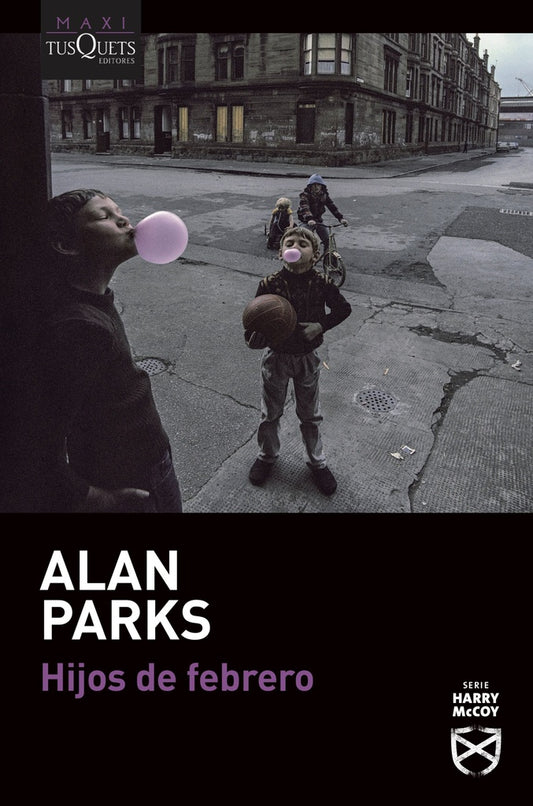 Hijos de febrero | Alan Parks