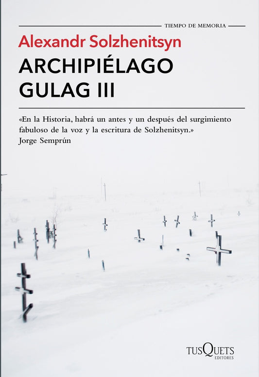 Archipiélago Gulag III | Alexandr Solzhenitsyn