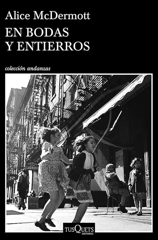 En bodas y entierros | Alice McDermott