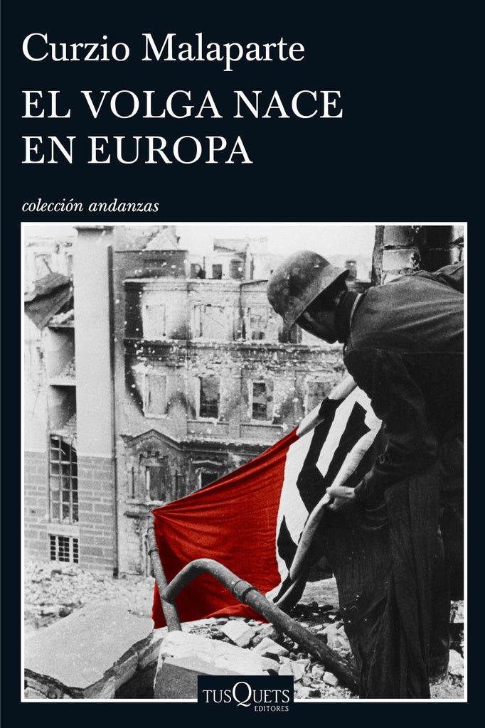 El Volga nace en Europa | Curzio Malaparte