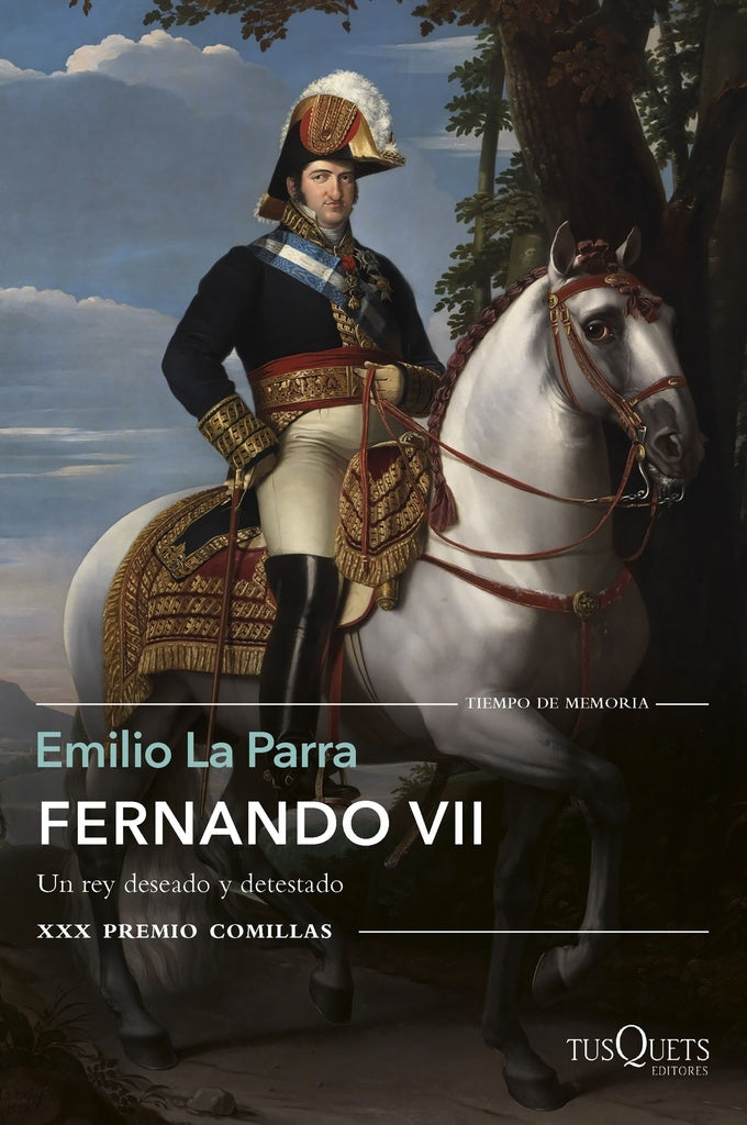 Fernando VII | Emilio La Parra