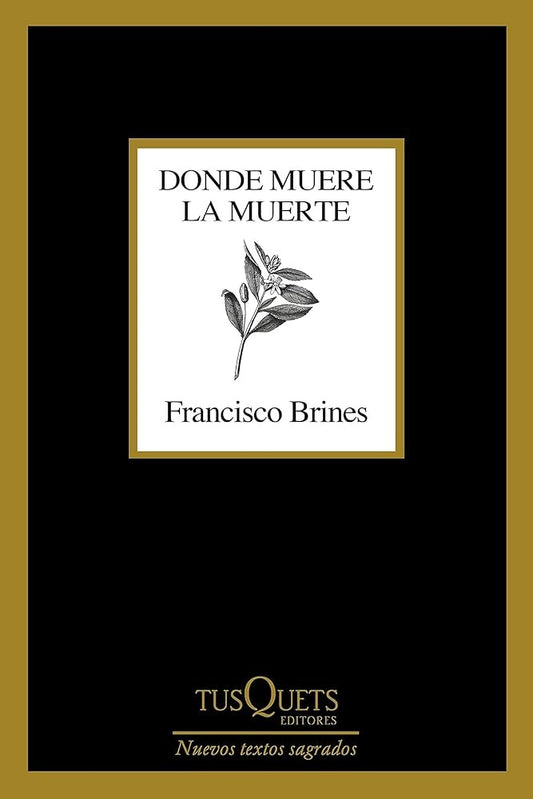 Donde muere la muerte | Francisco Brines