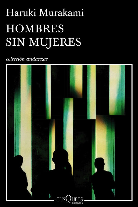 Hombres sin mujeres | Haruki Murakami