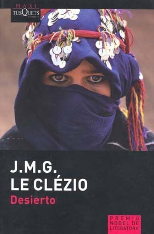 Desierto | J.M.G. LE CLEZIO