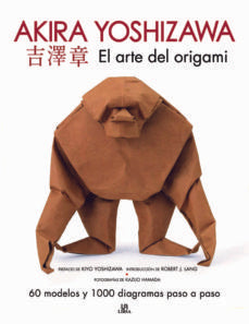El Arte del Origami | Akira Yoshizawa