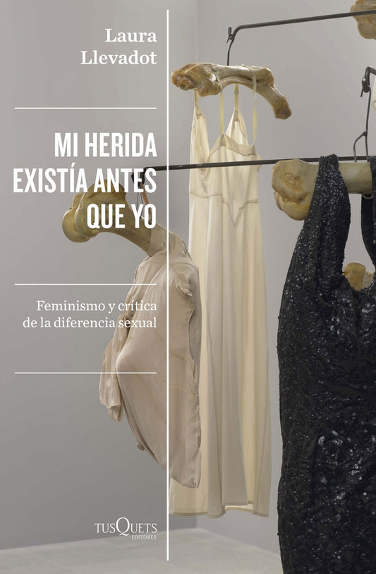 Mi herida existía antes que yo | Laura Llevadot