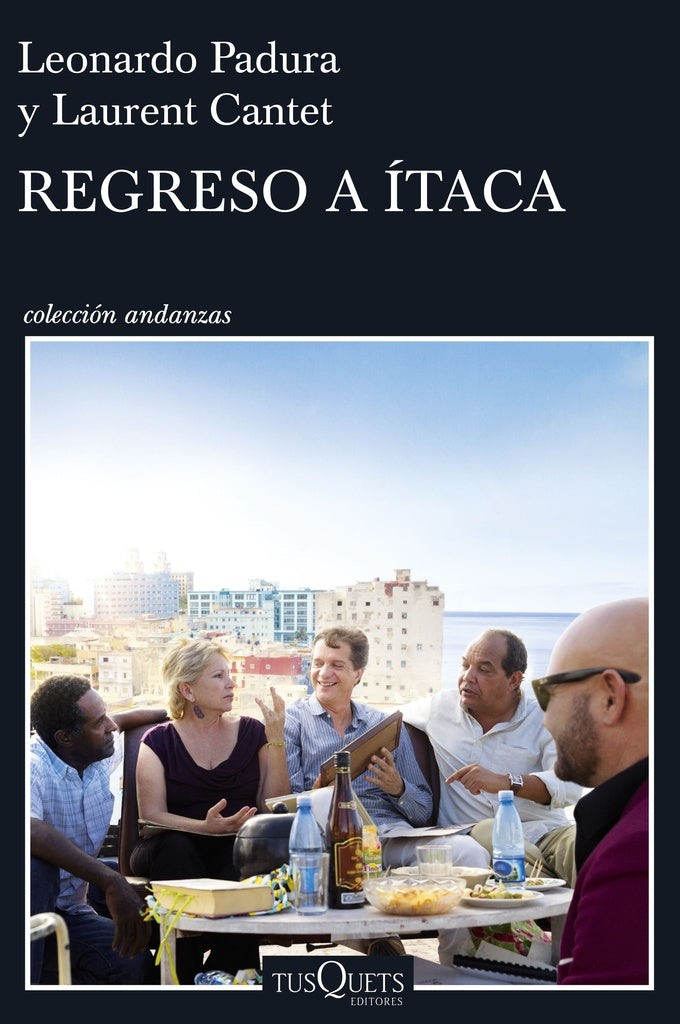 Regreso a Ítaca | Leonardo Padura