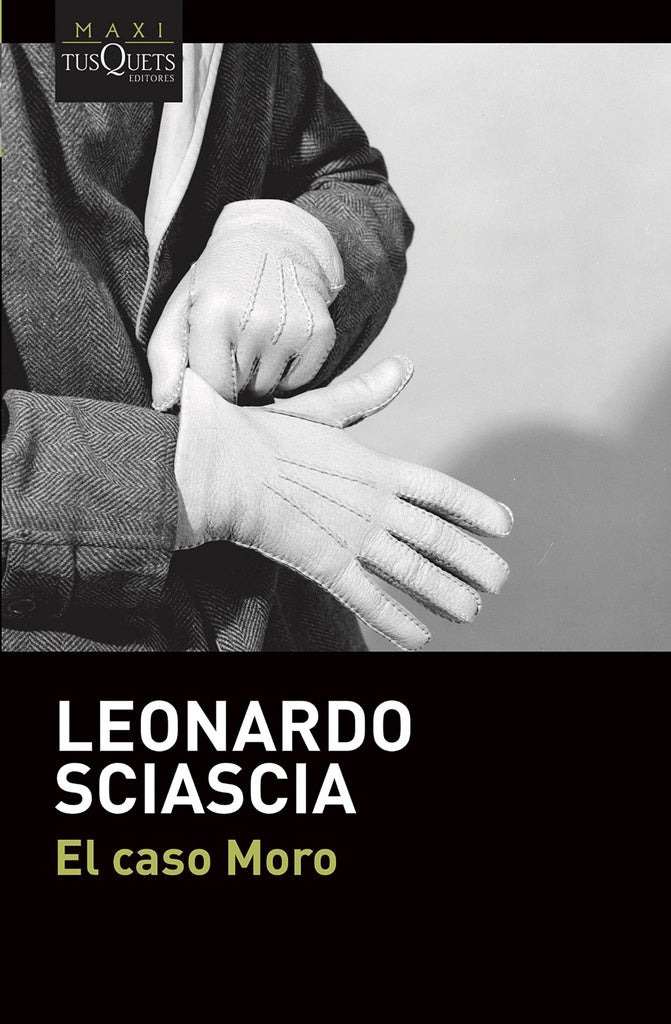 El caso Moro | Leonardo Sciascia